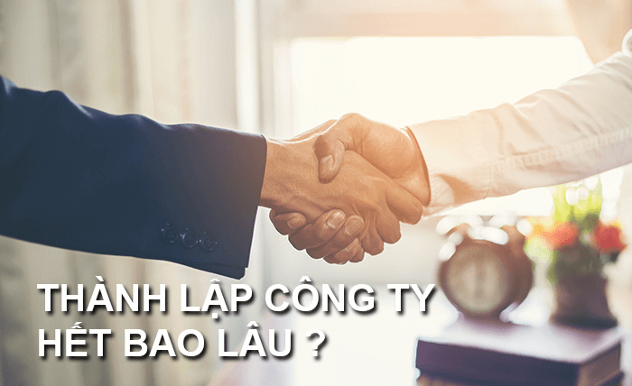 Thời gian thành lập doanh nghiệp bao lâu