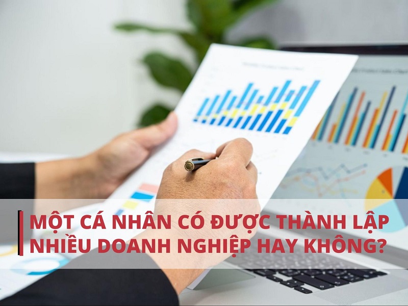 Một cá nhân được thành lập bao nhiêu doanh nghiệp?