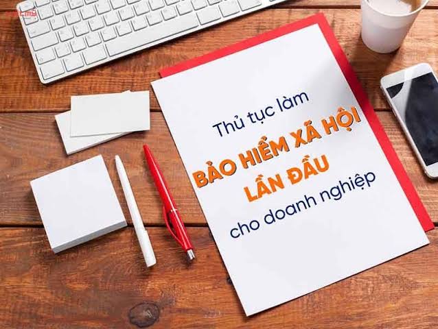 Quy trình đăng ký bhxh cho công ty mới thành lập